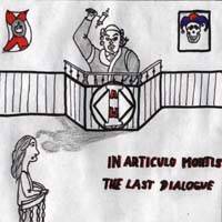 In Articulo Mortis (CZ) : The Last Dialogue